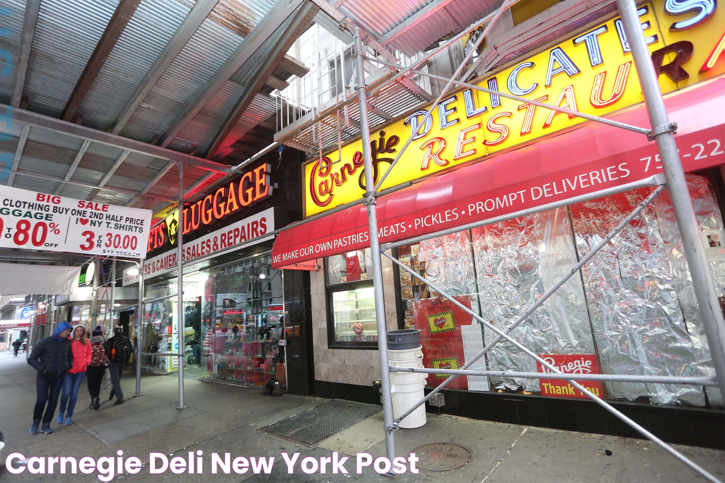 Carnegie Deli New York Post