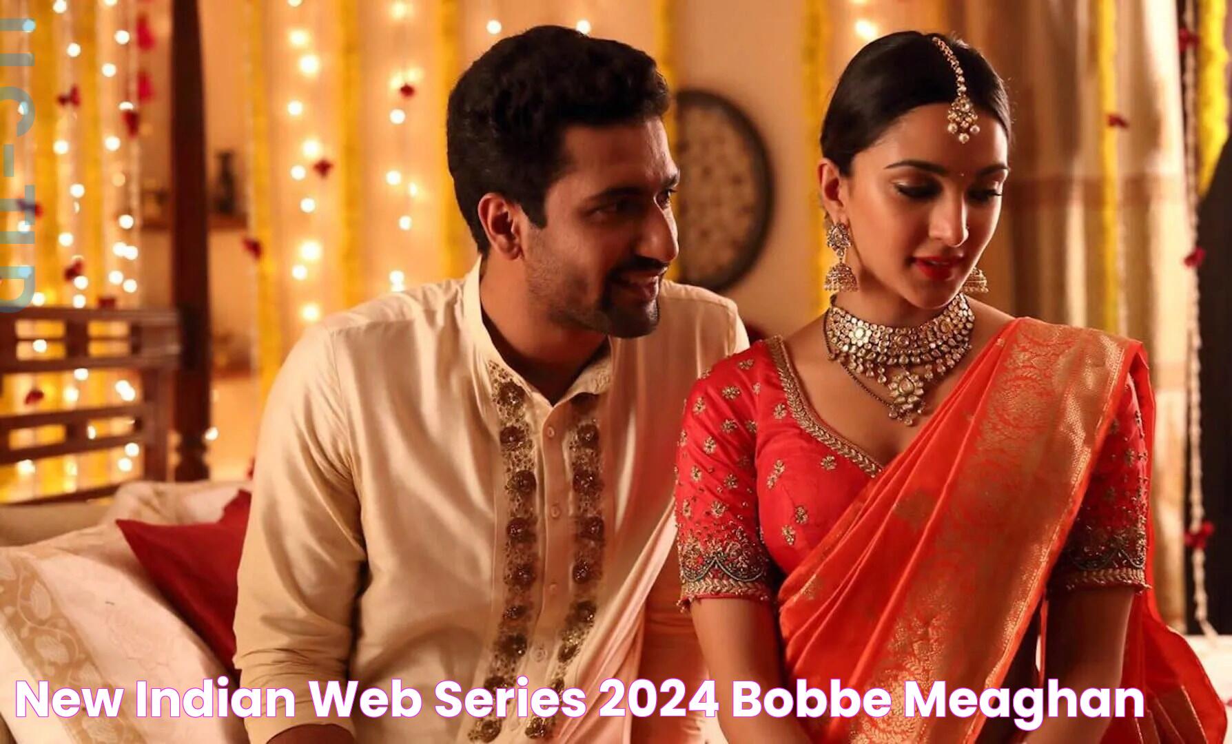 New Indian Web Series 2024 Bobbe Meaghan